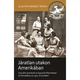   JÁRATLAN UTAKON AMERIKÁBAN - SZOCIÁLIS TESTVÉREK AZ EGYESÜLT ÁLLAMOKBAN...