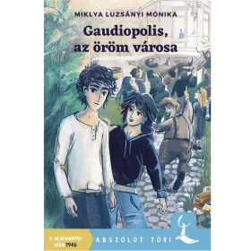   GAUDIOPOLIS, AZ ÖRÖM VÁROSA - II. VILÁGHÁBORÚ UTÁN 1946