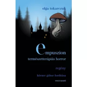 EMPUSZION - TERMÉSZETTERÁPIÁS HORROR - REGÉNY