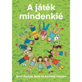 A JÁTÉK MINDENKIÉ