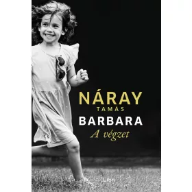 BARBARA - A VÉGZET( 1. KÖTET) - FŰZÖTT