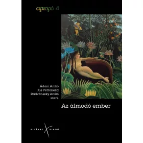 AZ ÁLMODÓ EMBER