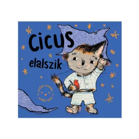 GYŐRI HANNA: CICUS ELALSZIK