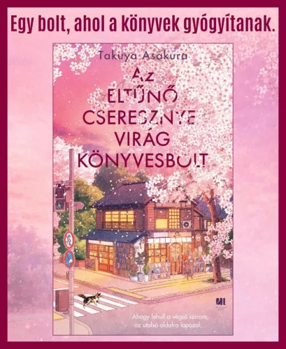 AZ ELTŰNŐ CSERESZNYEVIRÁG KÖNYVESBOLT