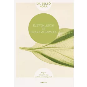 ÉLETCIKLUSOK ÉS HANGULATZAVAROK - ÚJ KIADÁS