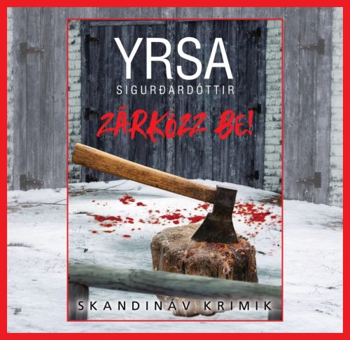 ZÁRKÓZZ BE! - SKANDINÁV KRIMIK