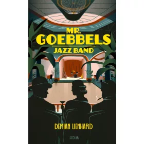 MR. GOEBBELS JAZZ BAND