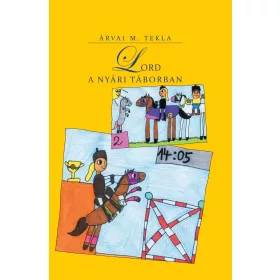 LORD A NYÁRI TÁBORBAN