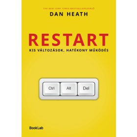 RESTART - KIS VÁLTOZÁSOK, HATÉKONY MŰKÖDÉS