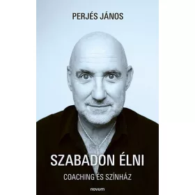 SZABADON ÉLNI - COACHING ÉS SZÍNHÁZ
