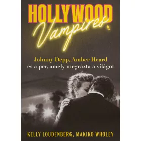   HOLLYWOOD VAMPIRES - JOHNNY DEPP, AMBER HEARD ÉS A PER, AMELY MEGRÁZTA A VILÁGOT