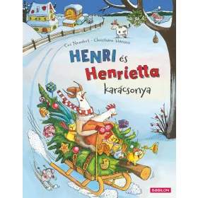   CEE NEUDERT - CHRISTIANE HANSEN: HENRI ÉS HENRIETTA KARÁCSONYA