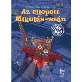 AZ ELLOPOTT MIKULÁS-SZÁN - BERGER SZIMAT SZOLGÁLAT