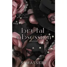 BRUTAL OBSESSION - RÖGESZME (ÉLDEKORÁLT)