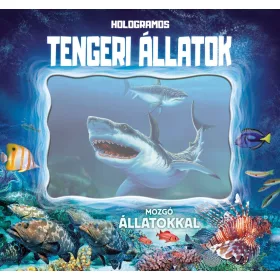HOLOGRAMOS TENGERI ÁLLATOK - MOZGÓ ÁLLATOKKAL