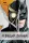 BATMAN - A BAGLYOK BÍRÓSÁGA