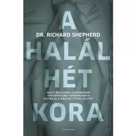 A HALÁL HÉT KORA