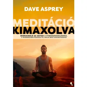 MEDITÁCIÓ KIMAXOLVA