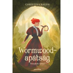 WORMWOOD-APÁTSÁG - ORMDALE TITKAI 1.