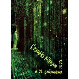 ÉZSAIÁS KÖNYVE A 21. SZÁZADNAK 2025...