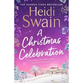A CHRISTMAS CELEBRATION: THE COSIEST, MOST JOYFUL NOVEL