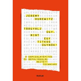 TÁRGYALJ ÚGY, MINT EGY TITKOS ÜGYNÖK!