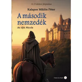 A MÁSODIK NEMZEDÉK - AZ IFJÚ NICOLA