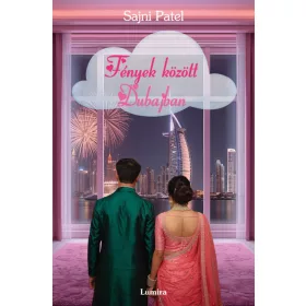 FÉNYEK KÖZÖTT DUBAJBAN - ÉLFESTETT