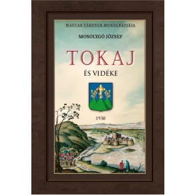 TOKAJ ÉS VIDÉKE 1930