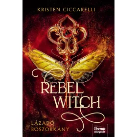 REBEL WITCH - LÁZADÓ BOSZORKÁNY - ÉLDEKORÁLT