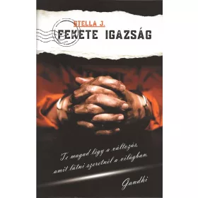 FEKETE IGAZSÁG