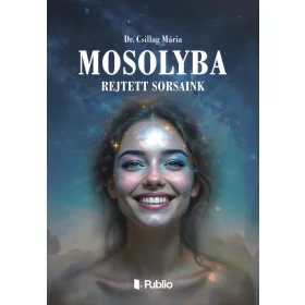 MOSOLYBA REJTETT SORSAINK