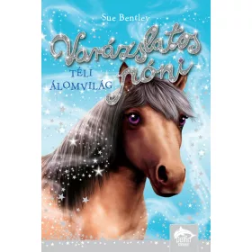 VARÁZSLATOS PÓNI - TÉLI ÁLOMVILÁG