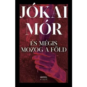 ÉS MÉGIS MOZOG A FÖLD