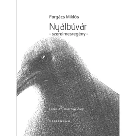 NYÁLBÚVÁR - SZERELMESREGÉNY