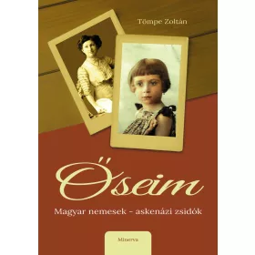 ŐSEIM - MAGYAR NEMESEK - ASKENÁZI ZSIDÓK