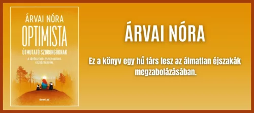 OPTIMISTA ÚTMUTATÓ SZORONGÓKNAK