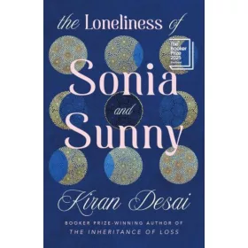 THE LONELINESS OF SONIA AND SUNNY