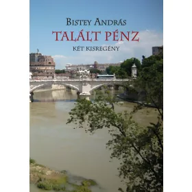 TALÁLT PÉNZ - KÉT KISREGÉNY