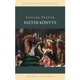 ESZTER KÖNYVE - KOMMENTÁROK