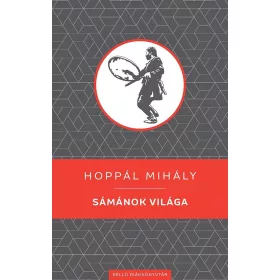 SÁMÁNOK VILÁGA - KELLO DIÁKKÖNYVTÁR
