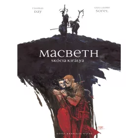 MACBETH - SKÓCIA KIRÁLYA