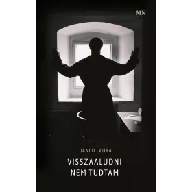 VISSZAALUDNI NEM TUDTAM
