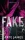 FAKE - KAMU