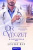 DR. VÉGZET - CSÁBÍTÓ DOKTOROK - BEAU-
