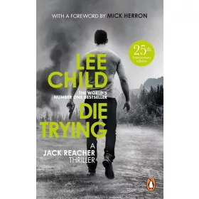 DIE TRYING (JACK REACHER 2)