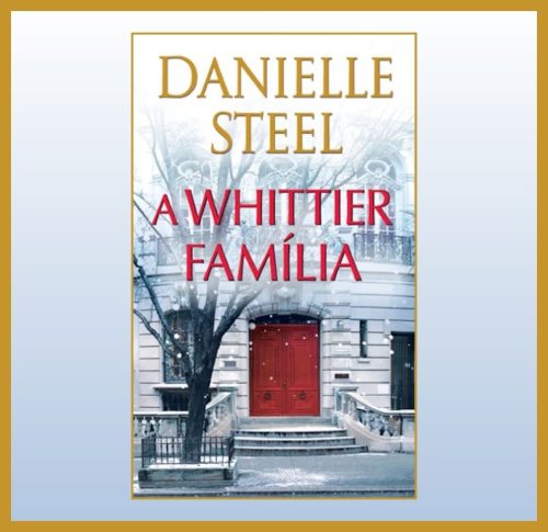 A WHITTIER FAMÍLIA