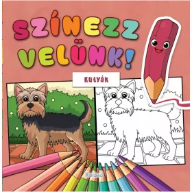 SZÍNEZZ VELÜNK! - KUTYÁK