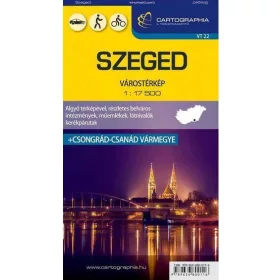   SZEGED VÁROSTÉRKÉP + CSONGRÁD-CSANÁD VÁRMEGYE (1:17500 VT22)