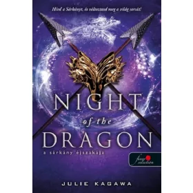 NIGHT OF THE DRAGON - A SÁRKÁNY ÉJSZAKÁJA